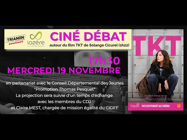 CINÉ DÉBAT - TKT