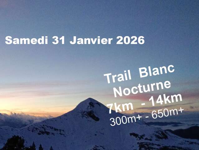 Trail Blanc nocturne