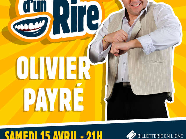 OLIVIER PAYRÉ, ET CUM!