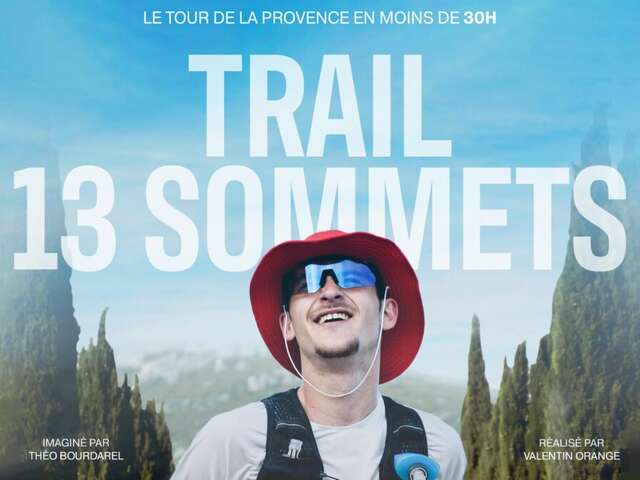 Projection film "Trail 13 sommets"