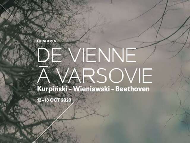 CONCERT - DE VIENNE À VARSOVIE