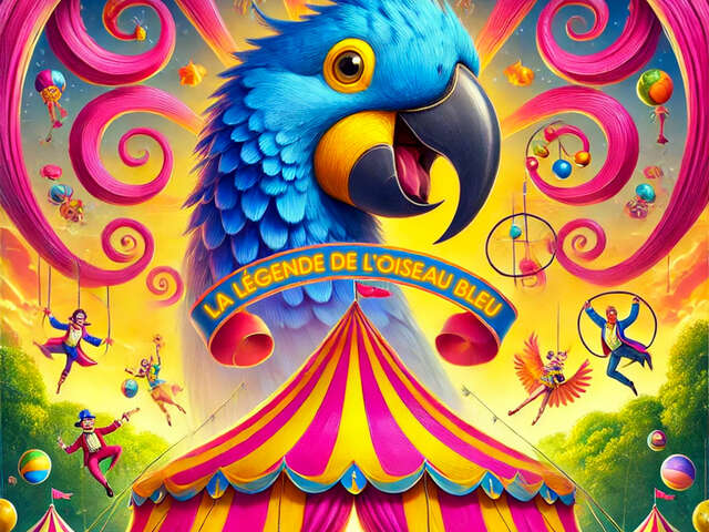 Cirque Medrano - La Légende de l'Oiseau Bleu
