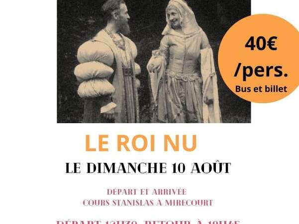 Voyage au théâtre du peuple à Bussang - le Roi Nu