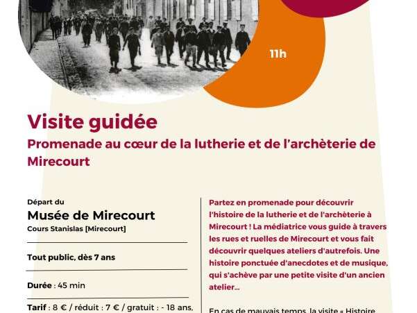 Promenade au cœur de la lutherie et de l'archèterie de Mirecourt