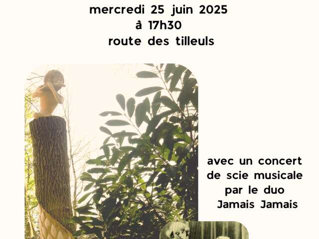 Inauguration de l'exposition : "Sculptures & contes au Bois de cise"