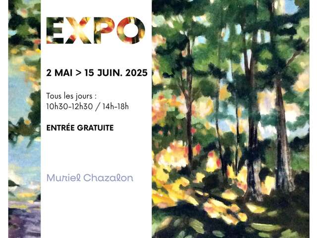 Exposition de peintures : Muriel Chazalon