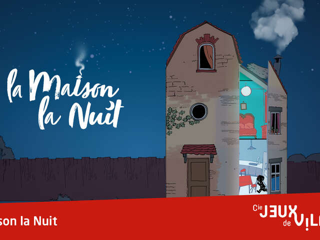 La maison la nuit
