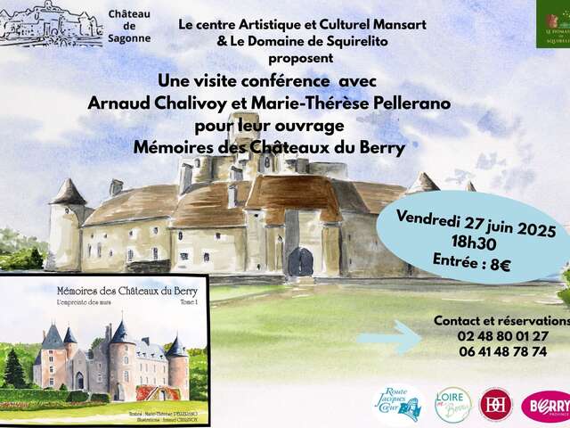 Visite conférence autour de la publication de l'ouvrage : "Mémoires des Châteaux du Berry"