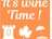 It's Wine Time Patrimoine