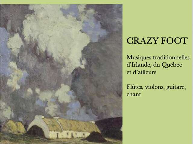 Crazy Foot - Musiques traditionnelles irlandaises et québécoises