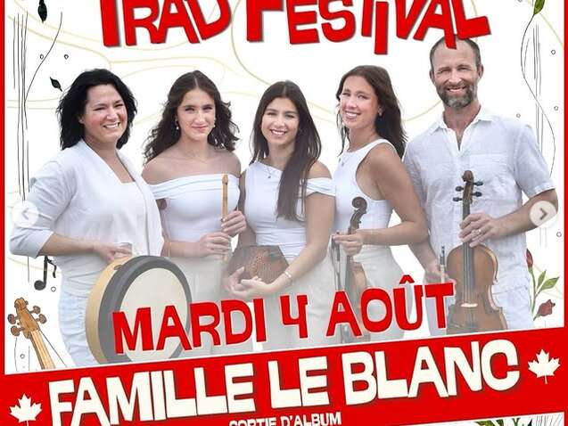 TRAD FESTIVAL DÎNER SPECTACLE - FAMILLE LE BLANC - CAFÉ BRETON