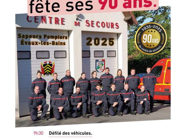 90 ans du centre de secours