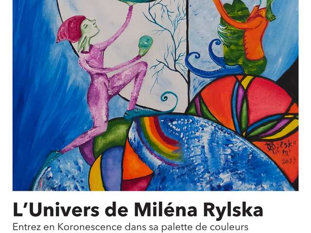 Exposition L'univers de Miléna Rylska