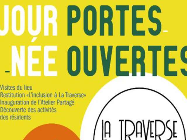 Journée portes ouvertes | La traverse et ses résidents