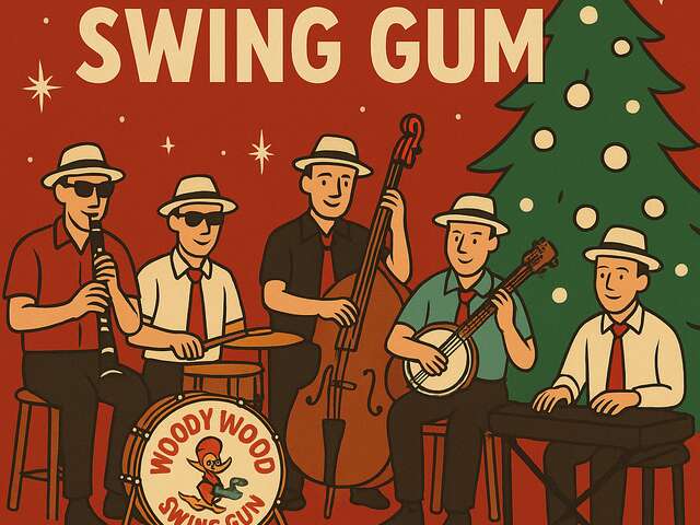 Christmas Jazz Party avec Woody Wood Swing Gum