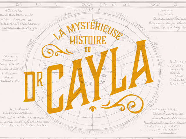 Escape Game : la mystérieuse histoire du Dr Cayla - 16h
