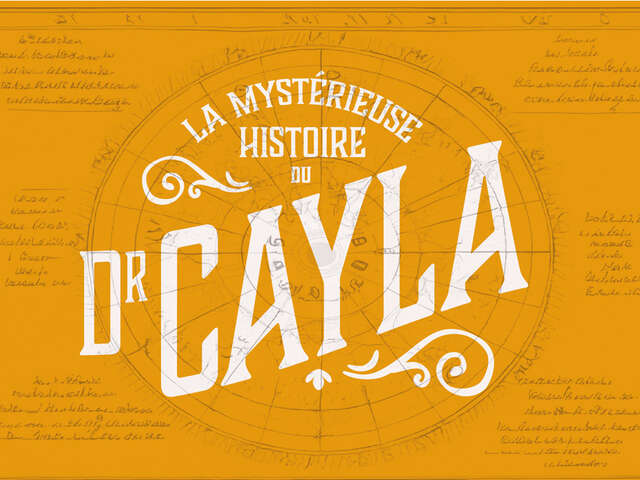 Escape Game : la mystérieuse histoire du Dr Cayla - 14h