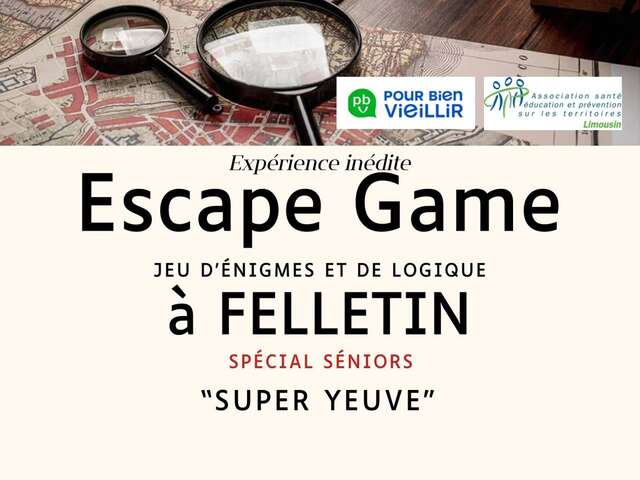 Escape Game 'Super Yeuve"