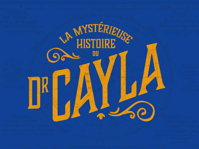 Escape Game : la mystérieuse histoire du Dr Cayla - 14h