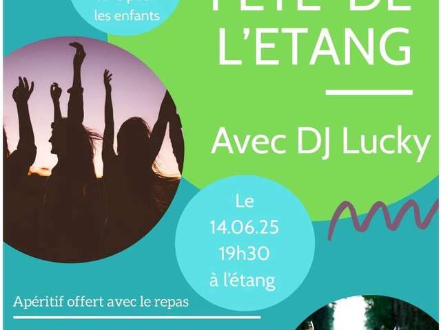 Fête de l'étang avec DJ Lucky