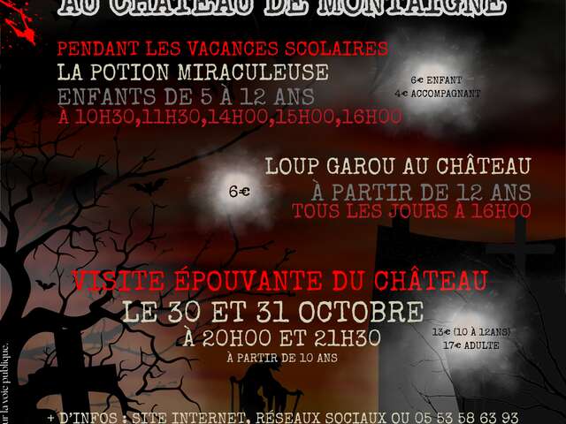 HALLOWEEN AU CHATEAU DE MONTAIGNE