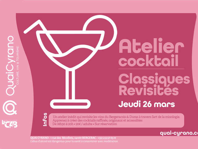 Atelier cocktail | Bergerac Blanc Sec : Classiques revisités