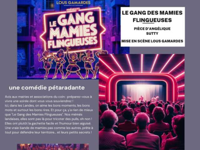 Théâtre "Le gang des mamies flingueuses"