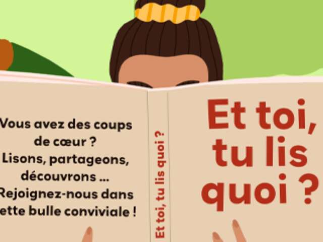 Et toi, tu lis quoi ?