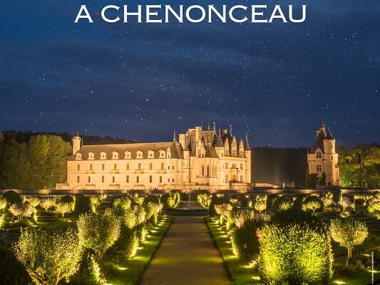 Dégustation sous les étoiles - Château de Chenonceau