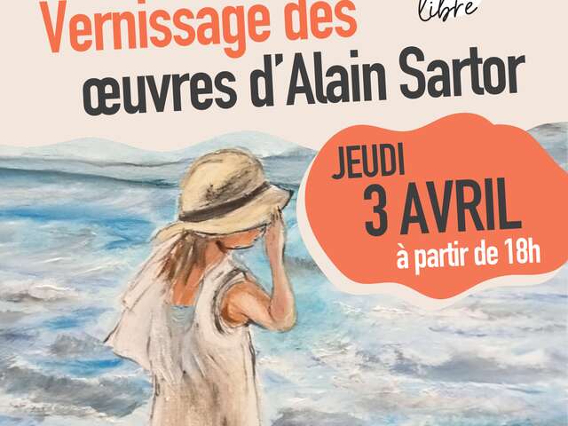 Vernissage des œuvres d'Alain Sartor