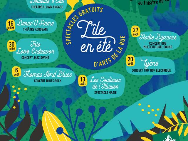 FESTIVAL D'ARTS DE LA RUE L'ÎLE EN ÉTÉ