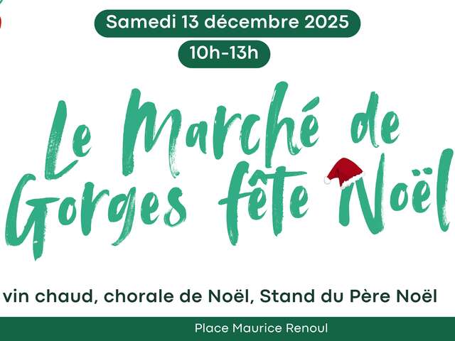 Marché de Noël à Gorges