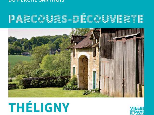 Parcours-découverte de Théligny