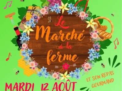 Le Marché à la ferme et Repas gourmand au domaine de Cauquelle