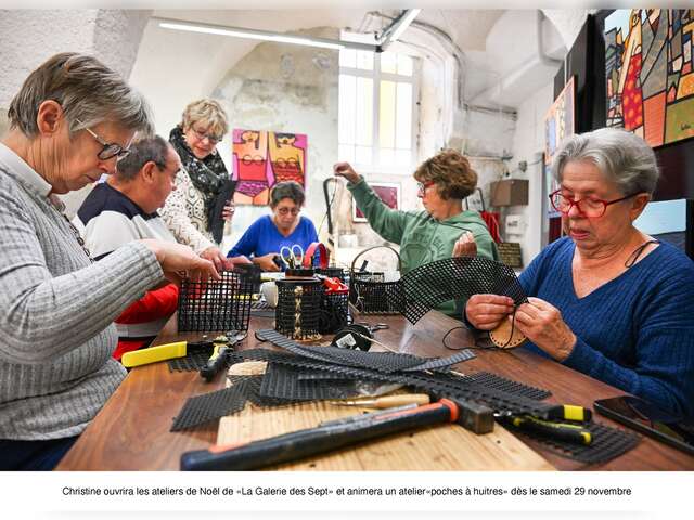 Les ateliers de Noël de La Galerie des Sept « Poches à huitres »