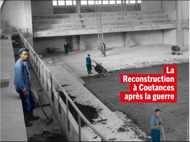 Exposition "Archi' moderne, la Reconstruction à Coutances après la guerre"