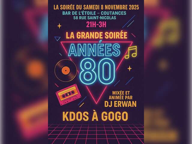 La Grande soirée Années 80