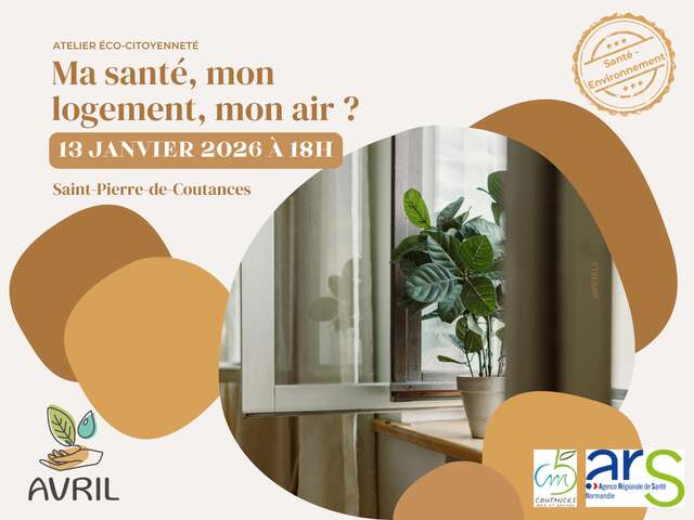 Ma santé, mon logement, mon air ?