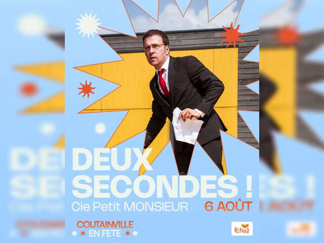 Spectacle : Deux Secondes !