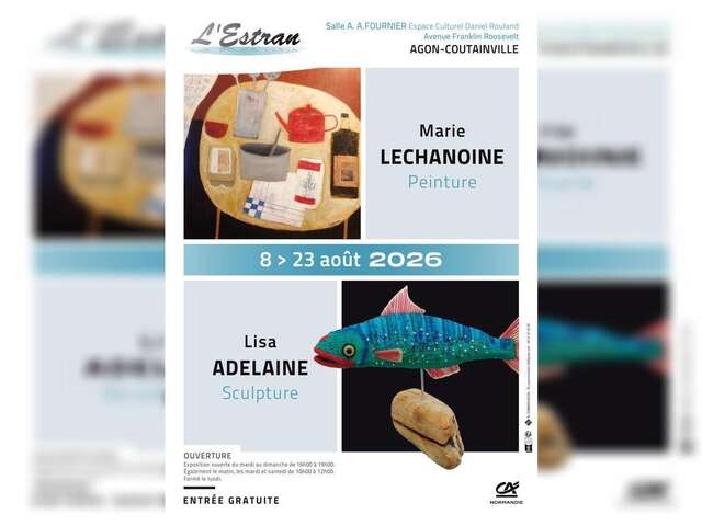 Peintures, Marie Lechanoine - sculptures, Lisa Adelaine