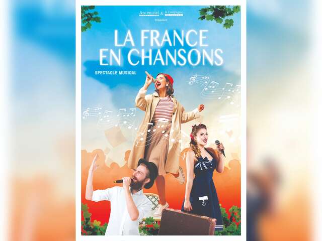 Comédie musicale "La France en chansons"