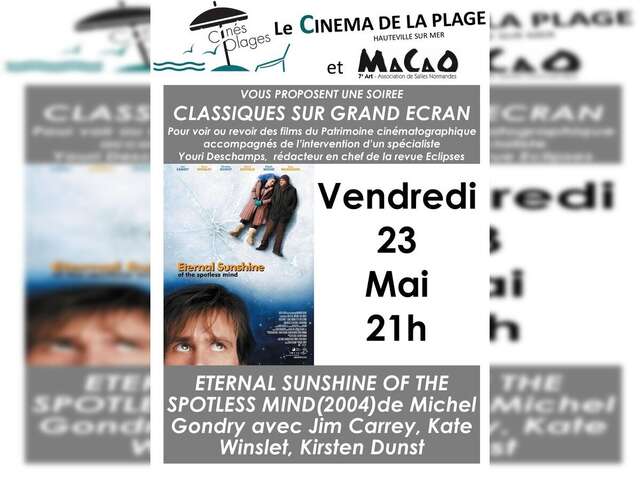 Classique sur grand écran "Eternal Sunshine of the Spotless Mind"