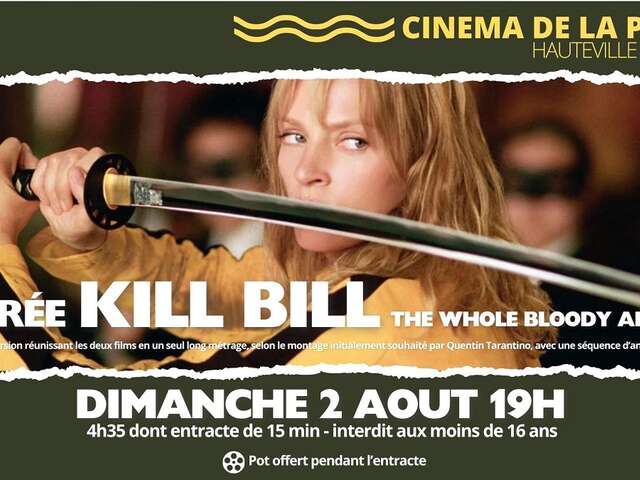 Ciné soirée "Kill Bill"