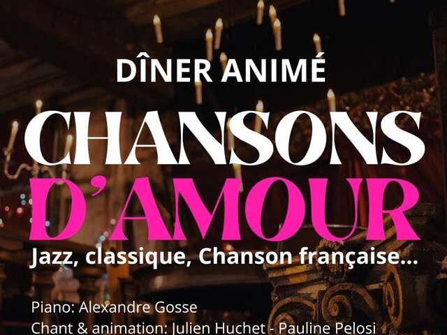 Dîner animé - Chansons d'amour