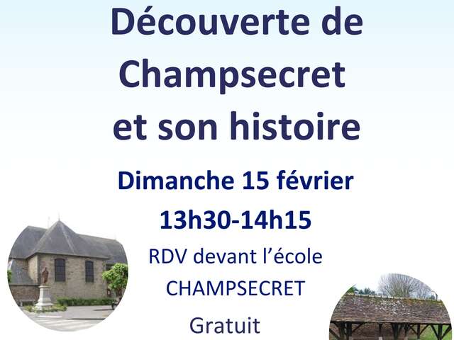 Découverte de Champsecret