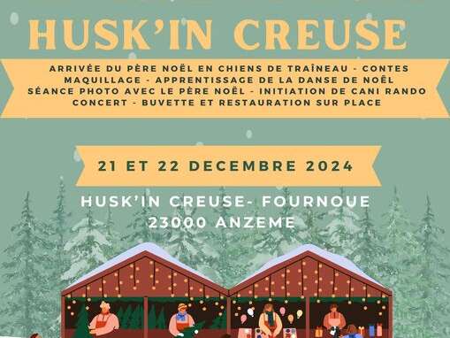 Marché de Noël - Husk'in Creuse