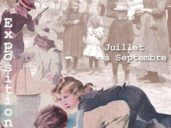 Exposition temporaire "L'enfance d'autrefois" entre 1860 et 1940