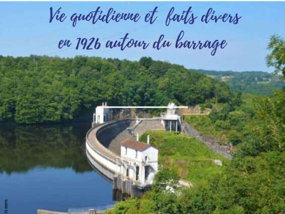 Exposition “1926 : Le Barrage”