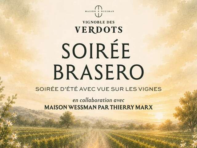 Vignoble des Verdots | Soirée Brasero