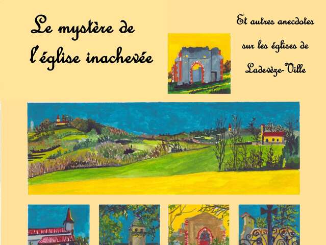 Le mystère de l'église inachevée